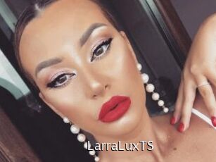 LarraLuxTS