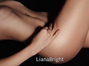 LianaBright