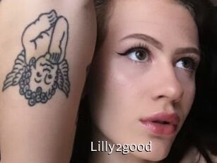 Lilly2good
