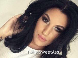 LollaSweetAss