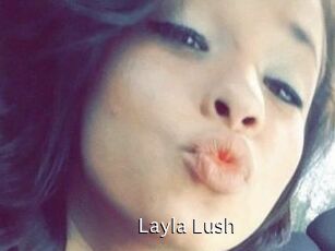 _Layla_Lush_