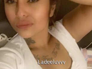 Ladeeluvvv