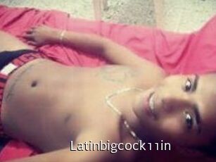 Latinbigcock11in