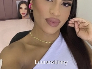Laurenskinny