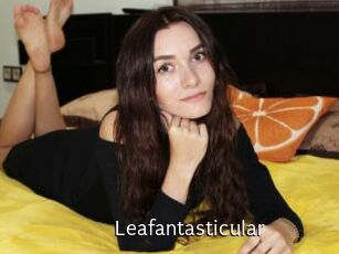 Leafantasticular