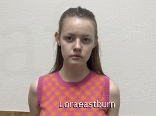 Loraeastburn