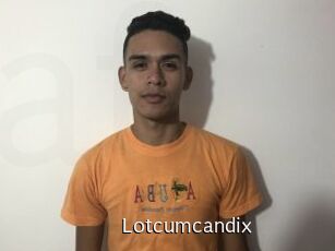 Lotcumcandix