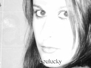 Loulucky