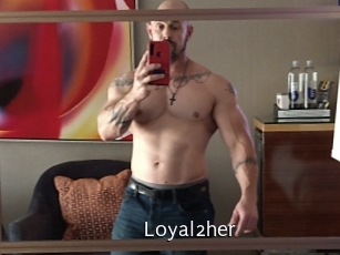 Loyal2her