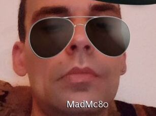 MadMc80