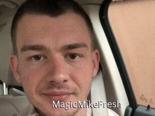 MagicMikeFresh