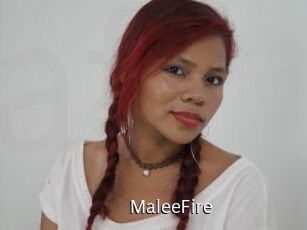 MaleeFire