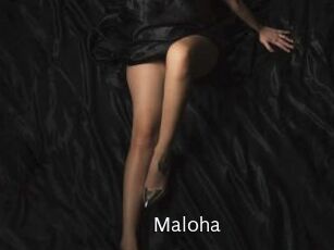 Maloha