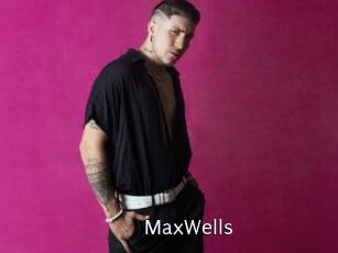 MaxWells