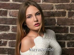 MayaGentle