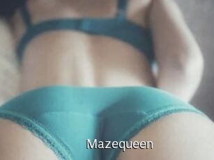 Mazequeen