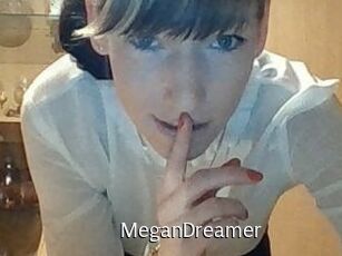 MeganDreamer