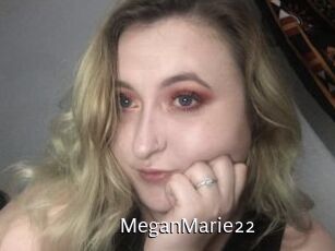 MeganMarie22