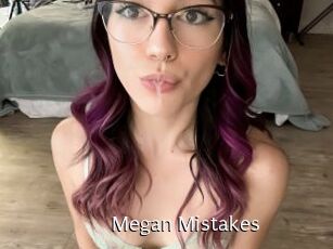 Megan_Mistakes