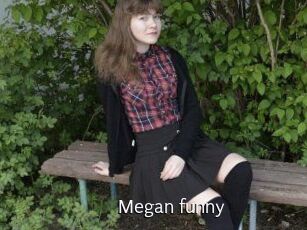 Megan_funny