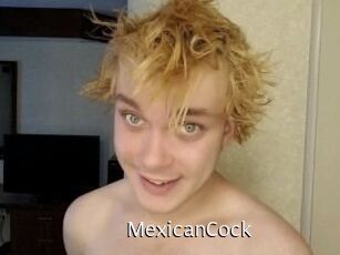 MexicanCock