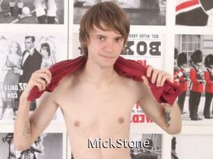 MickStone