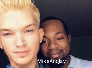 MikeAndJay