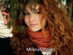 MilanaGibsons