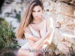 MilanaMiles