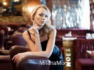 MilanaMix