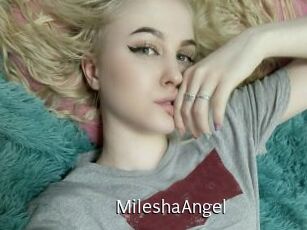MileshaAngel