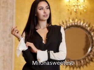 Milonasweetest