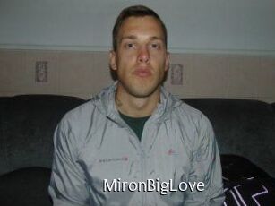 MironBigLove