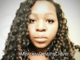 MistressDestinyClover