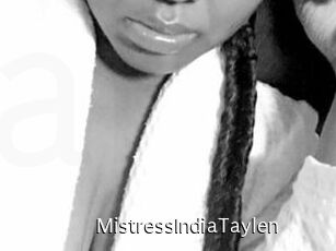 MistressIndiaTaylen