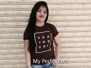 My_PerfectYou