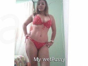 My_wetPussy