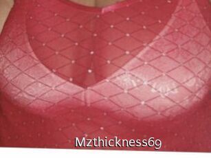 Mzthickness69