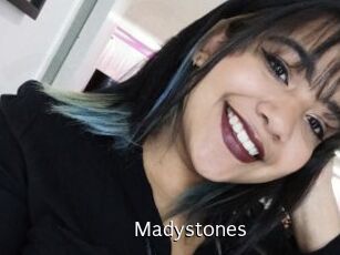 Madystones
