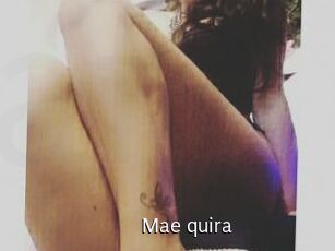 Mae_quira