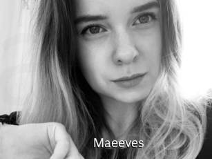 Maeeves