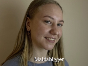 Maidabigger
