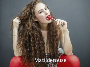 Matilderouse