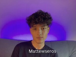 Mattewseros