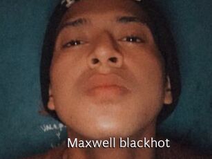 Maxwell_blackhot