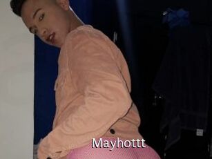 Mayhottt