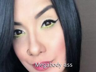 Megabody_ass