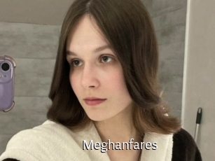 Meghanfares