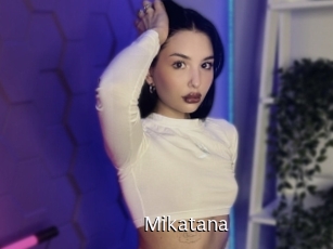 Mikatana