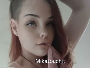 Mikatouchit